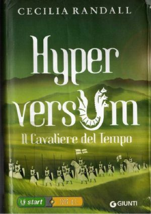 [Hyperversum Trilogy 03] • Il Cavaliere Del Tempo